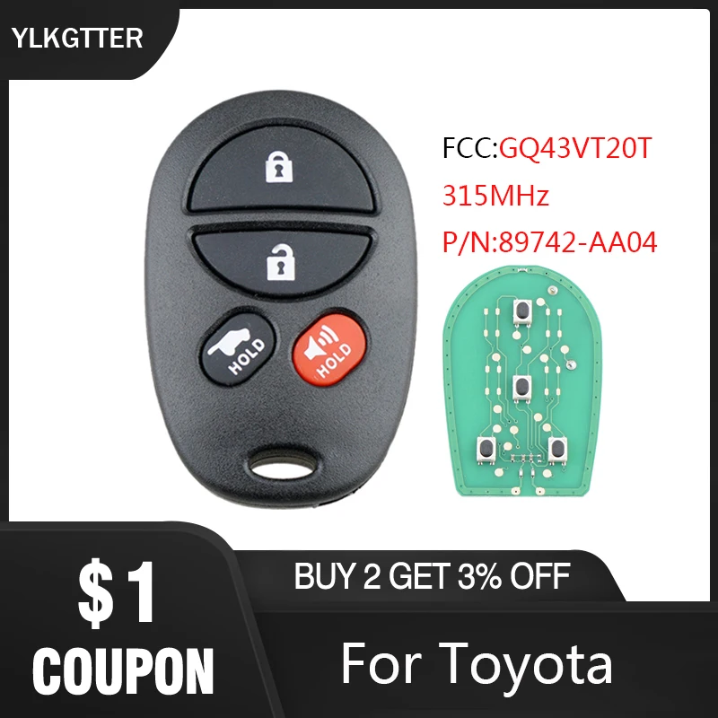 YLKGTTER 315 МГц 4 кнопки дистанционного ключа автомобиля для Toyota Highlander Sequoia Sienna GQ43VT20T