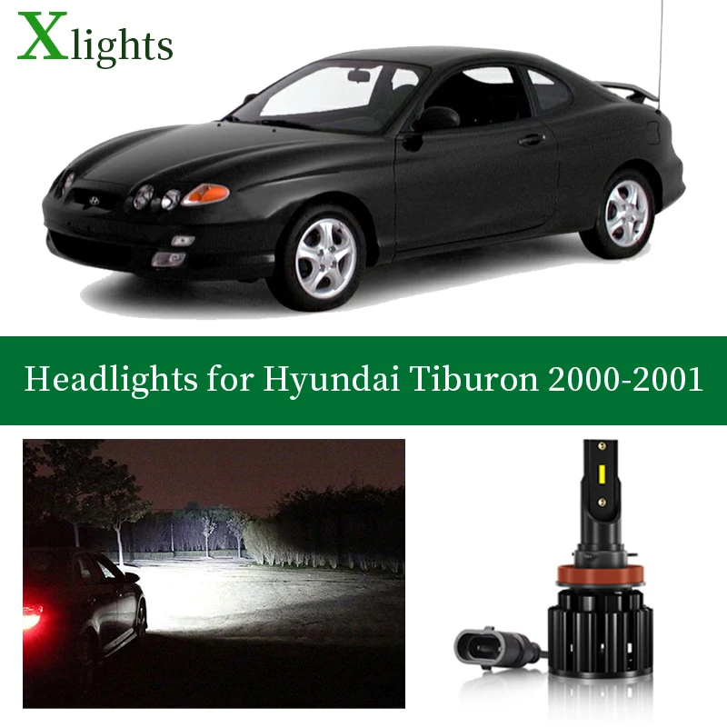 

Xlights For Hyundai Coupe Tiburon 2000 2001 Led Headlight Bulb Low High Beam Lamp Ultra Bright Headlamp Auto Light Accessories