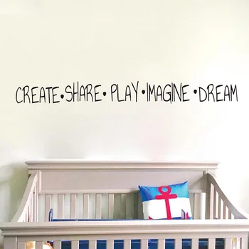 

Cartoon Create Share Play Imagine Dream Wall Sticker Baby Nursery Kids Room Inspirational Qutoe Wall Decal Bedroom Vinyl Decor