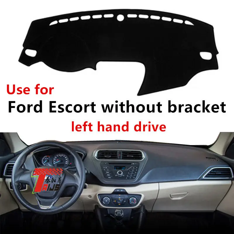 Taijs чехол для приборной панели автомобиля с левым приводом для Ford Escort солнцезащитный коврик для приборной панели автомобиля для Ford Escort
