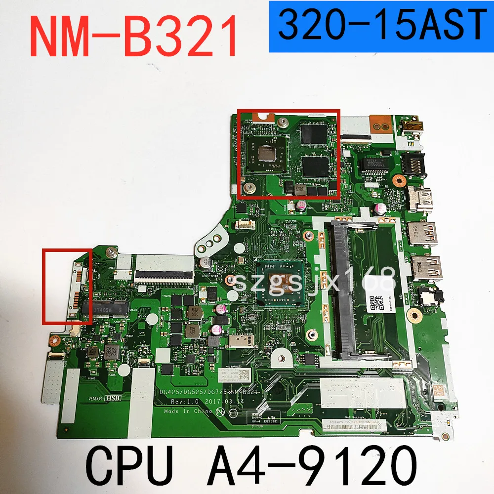 Материнская плата для ноутбука Lenovo 320-15AST 330-15AST 320-17AST 330-17AST NM-B321 с процессором A4-9120