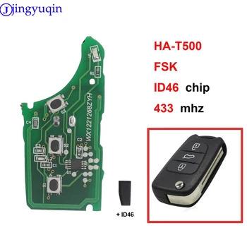 

jingyuqin 10PS Car Remote FSK With Id46 HA-T500 Key Board For Kia K2 K5 Rio 3 Picanto Ceed Cerato Sportage For Hyundai