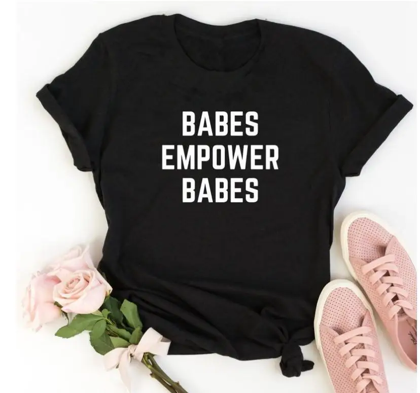 

BABES EMPOWER Letter Print T Shirt Women Short Sleeve O Neck Loose Tshirt 2020 Summer Women Tee Shirt Tops Camisetas Mujer