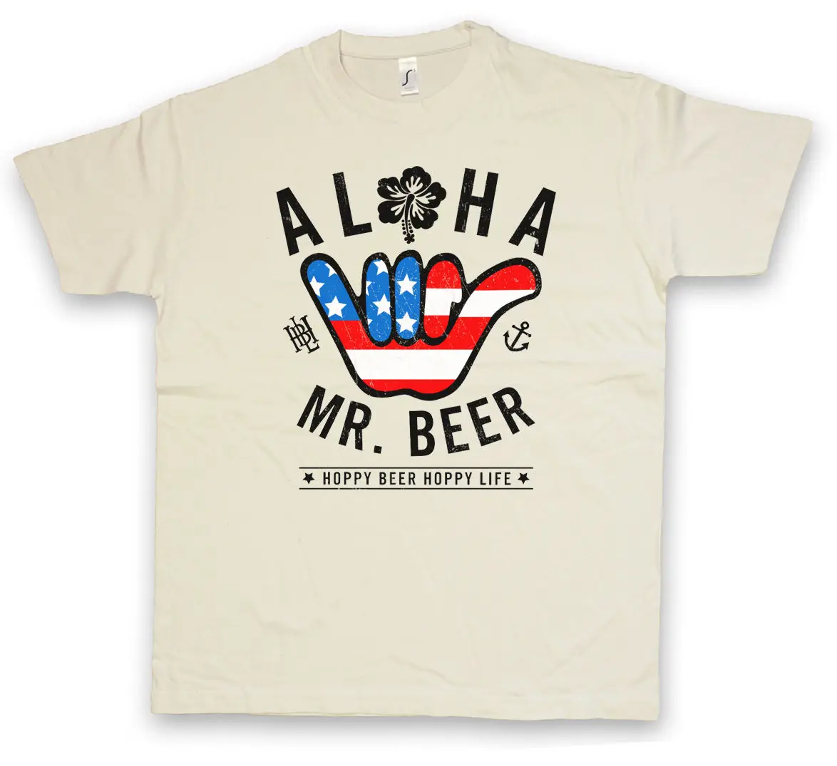 ALOHA MR. BEER J футболка Hoppy Beer Life Bier Brauer Brauerei Brewery крутая Повседневная для мужчин и
