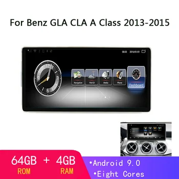 

10.25 inch Android 9.0 GPS Navigation For Mercedes Benz GLA CLA A Class X156 2013-2015 multimedia player auto Stereo Navi 4+64GB