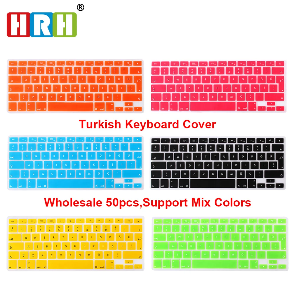 

50pcs Turkish Language EU/UK Silicone Keyboard Skin Cover Protector For All MacBook Pro Retina Air 13.3 15.4 17 inch 13" 15" 17"