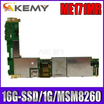 

New! original For Asus MeMO Pad ME171MR ME171M Tablets motherboard mianboard logic board W 16G SSD 1GB RA MSM8260 CPU