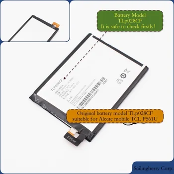 

Original battery suitable for Alcatel-mobile TCL P561U with battery model TLp028CF