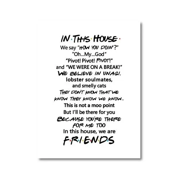 С героями телесериала «друзья» плакатный принт я буду там для вас цитаты художественное полотно картина лучший друг подарок домашний Декор стены искусства - Цвет: PH2456