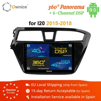 

Ownice Android 9.0 Octa Core 360 panorama K3 K5 K6 Car Radio Stereo For Hyundai I20 2014- GPS CD DVD Player DSP 4G LTE Optical