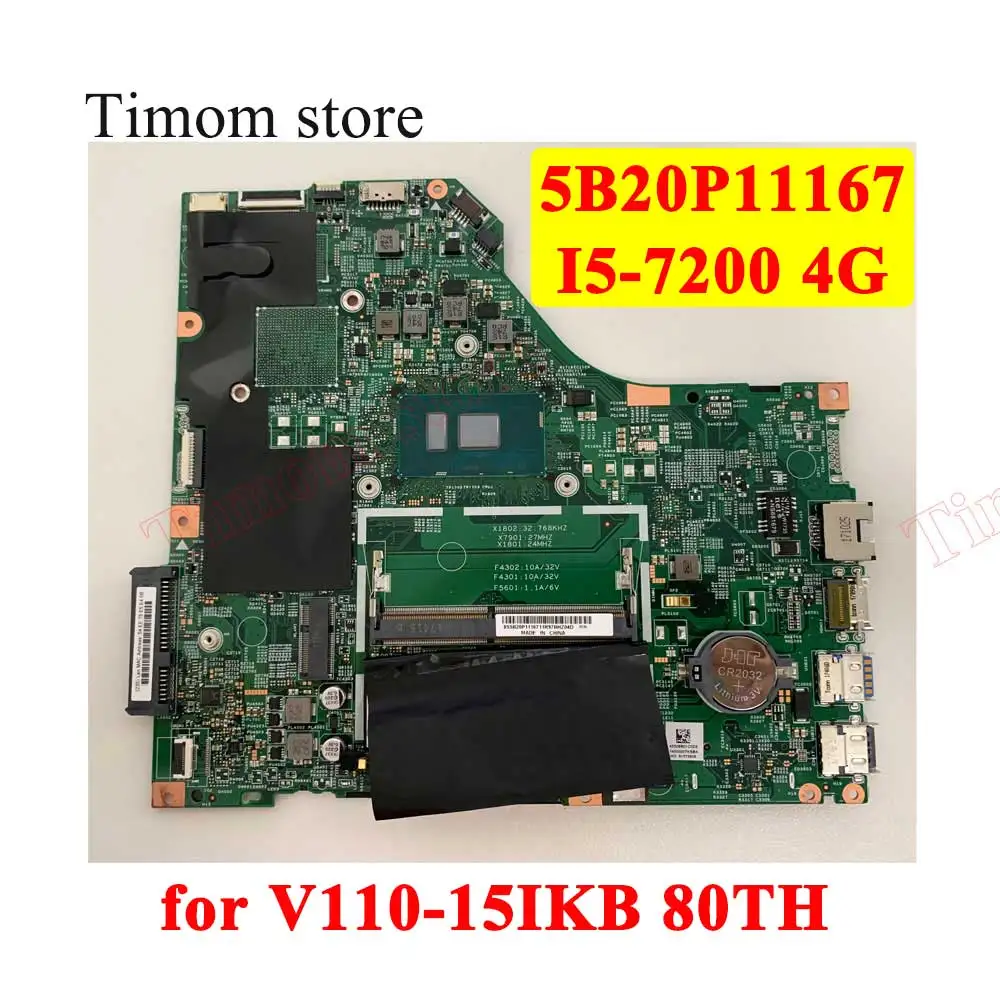 

MB W 80TH WIN I5 7200 UMA 4G NFP for V110-15IKB Lenovo Laptop Integrated Mainboards 15277-2N Fully Tested DDR4 FRU PN 5B20P11167