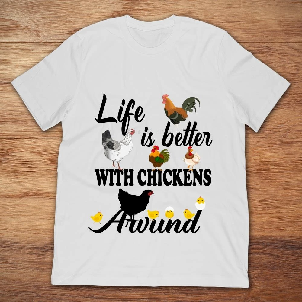 Летняя мужская футболка с коротким рукавом Life Is Better With цыплята около 2019 | Мужская