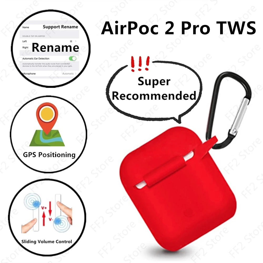 

AirPoc 2 Pro TWS Final Version Sliding Volume Control /GPS Positioning/Rename /Smart Sensor Bluetooth Earphone PK i100000 i90000