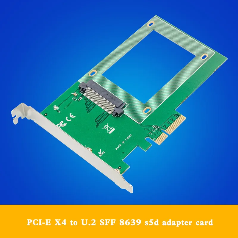 

PCI-E X4 U.2 sff-8639 2.5 inch nvme SSD adapter PCIe to U.2 expansion card