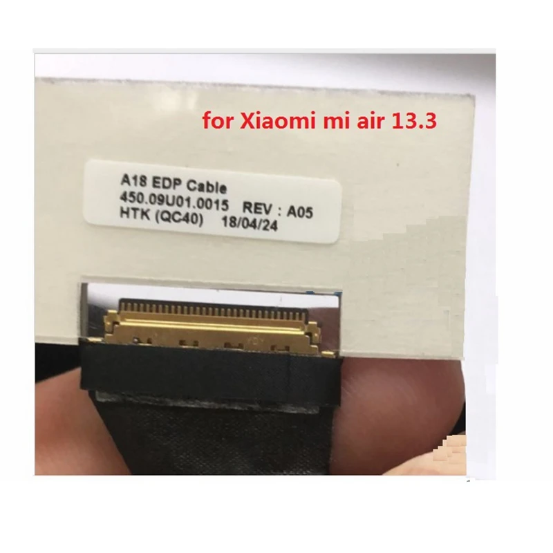 LCD CABLE EDP CABLE LCD SCREEN DISPLAY For Xiaomi mi air 13.3 A18 450.09U01.0015 450.09U01.0004