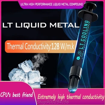 

LT-100 Liquid metal thermal conductive paste Grease for CPU GPU Cooling liquid ultra 128W/mK 1.5g 3g Compound grease for cooling