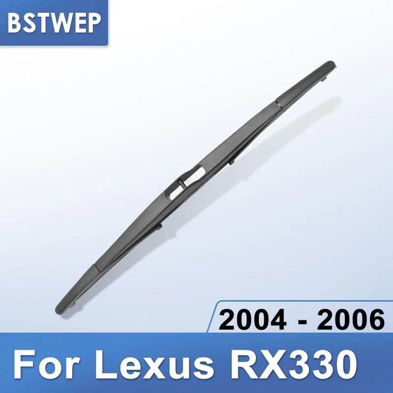 BSTWEP Задняя щетка стеклоочистителя для Lexus RX330 2004 2005 2006
