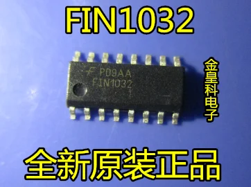 5 шт./лот FIN1032MX FIN1032M FIN1032 SOP16 FSC