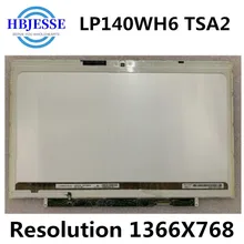 Pantalla LCD para ordenador portátil de 14,0 pulgadas, LP140WH6 TSA2 TSA3 LP140WH6-TSA2, matriz de pantalla LED HD 1366X768 para Fujitsu U772