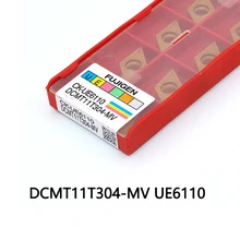 DCMT11T304 мВ UE6110 твердосплавная Вставка 10 шт. CNC лезвие машины для