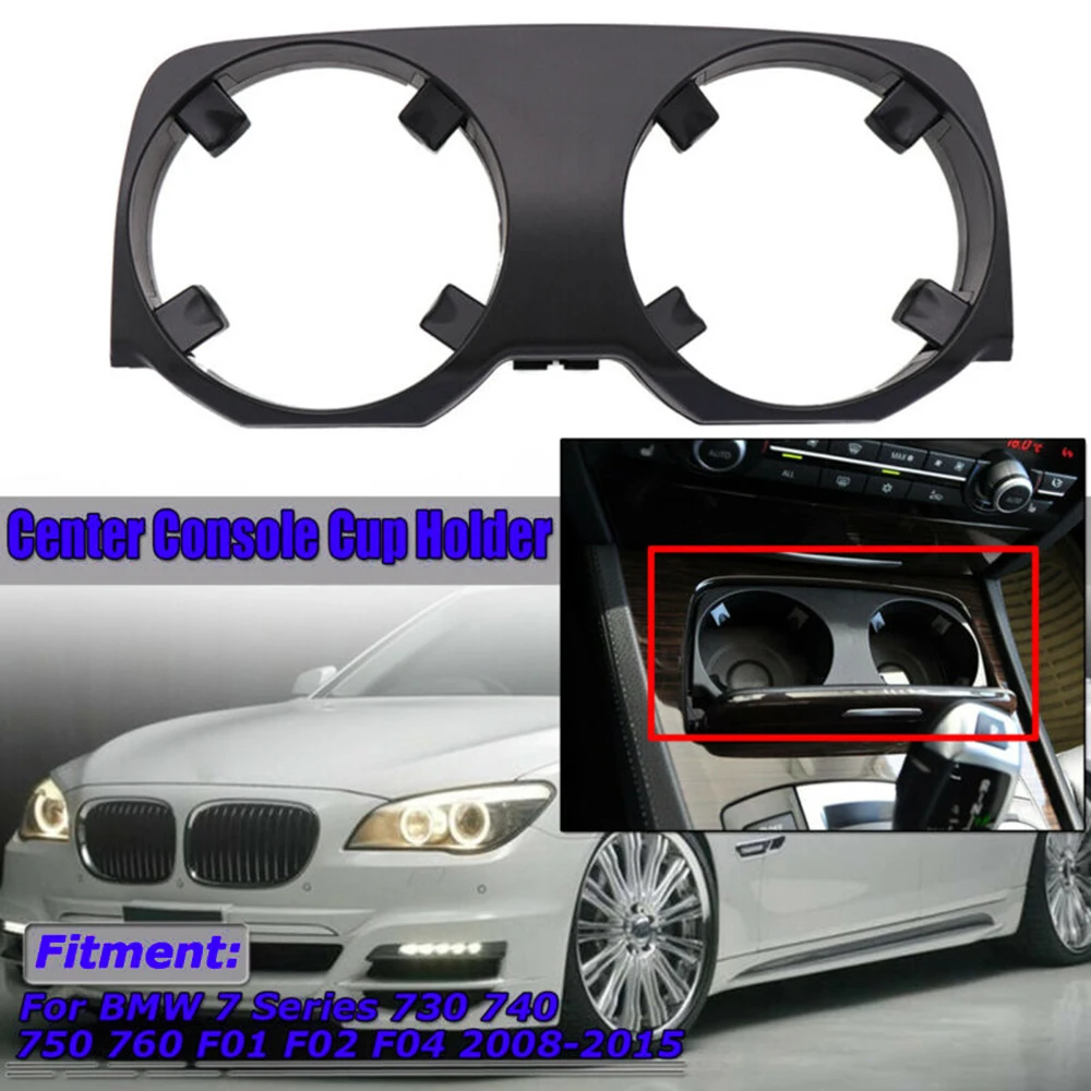 Автомобильный держатель для чашки замена BMW 7 серии F01 F02 F04 2008 2015 внутренние детали