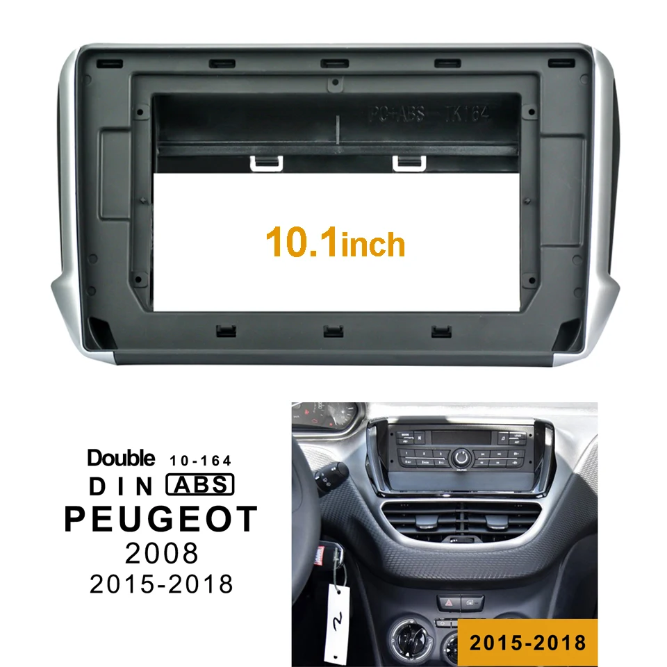 

2Din 1Din Car DVD Frame Audio Fitting Adaptor Dash Trim Facia Panel 10.1inch For PEUGEOT2008 2015-2018 Double Din Radio Player
