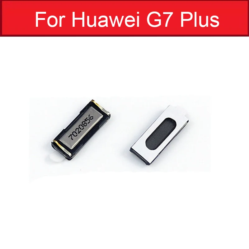 Ушной Динамик для huawei G7 G9 PLUS Maimang 3s 4 5 6 7 ушной динамик звук наушник для телефона шлейф Ремонт Замена - Цвет: G7 PLUS