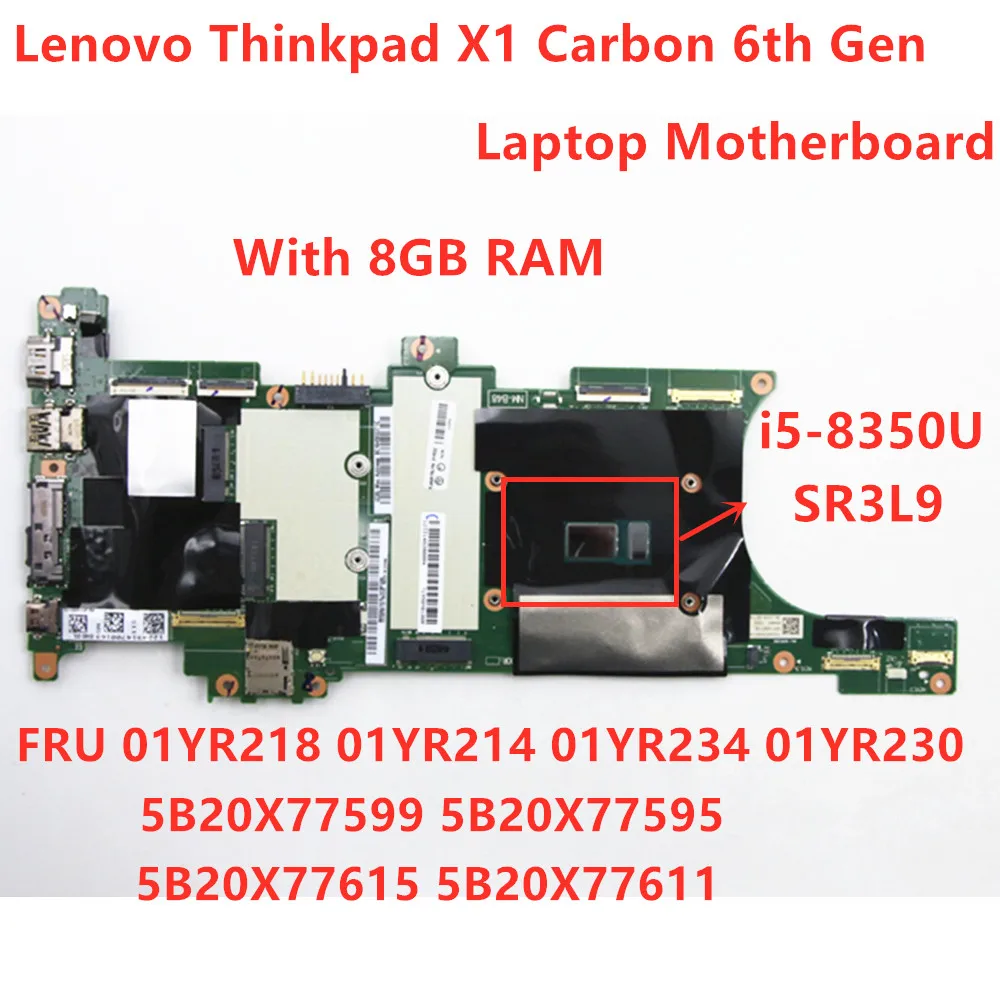 Материнская плата Lenovo Thinkpad X1 Carbon 6 го поколения процессор материнской платы для