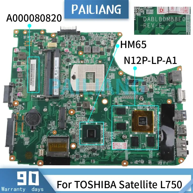 

Материнская плата для ноутбука TOSHIBA Satellite L750, материнская плата DABLBDMB8E0 A000080820 HM65 N12P-LP-A1 DDR3 Протестирована