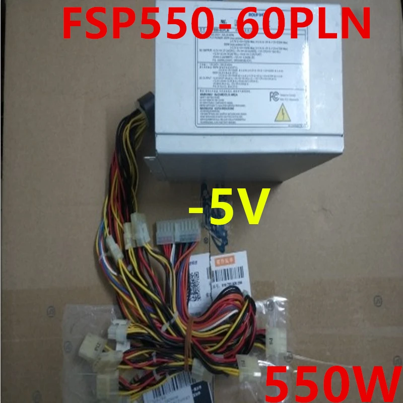 

Новый оригинальный блок питания для FSP -5 в 550 Вт, импульсный источник питания FSP550-60PLN