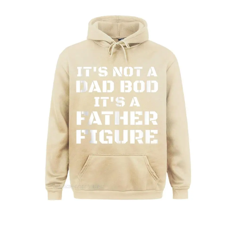 Mens Its Not A Dad Bod Its A Father Figure Fathers Day Funny Hoodie Novelty Hoodies Classic Boy Sweatshirts Customized Clothes