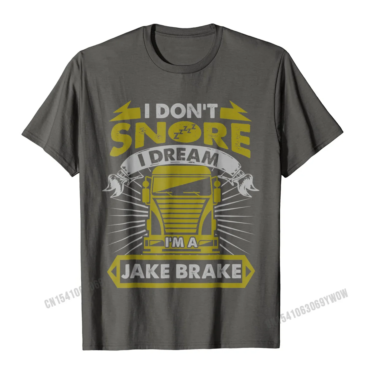 T Shirt Design Thanksgiving Day Short Sleeve 100% Cotton Fabric Crew Neck Adult Top T-shirts Slim Fit Tops T Shirt Fashionable I Dont Snore I Dream Im A Jake Brake Funny Trucker T-Shirt__1103 carbon
