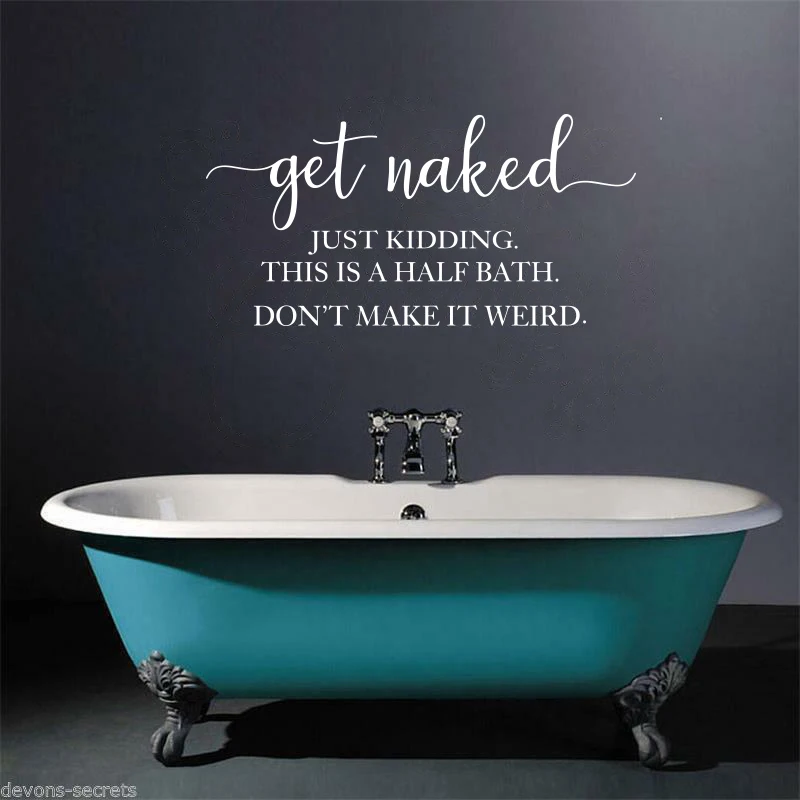 Modern Get Naked Bathroom Glass Wall Sticker Get Naked Just Kidding This Is A Half Bath Wall Decal Vinyl Home Decor (2)