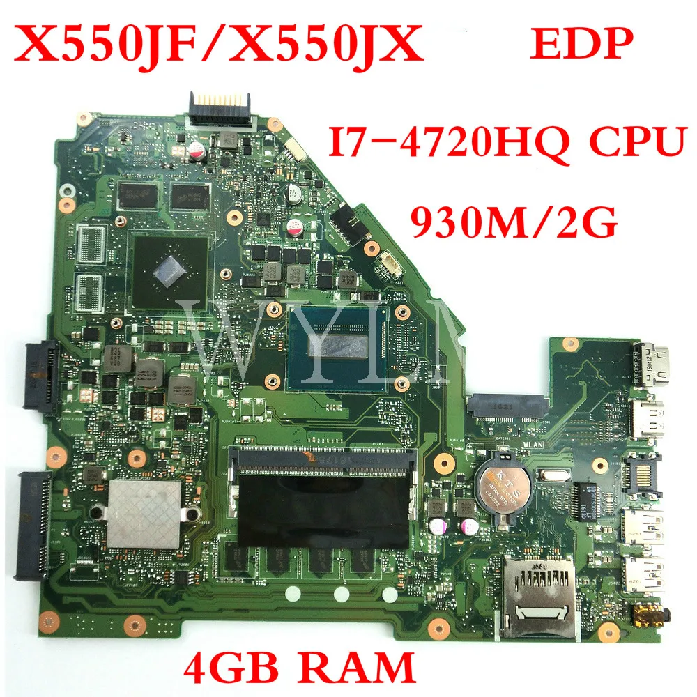  X550JF 4GB RAM I7-4720HQ CPU EDP 930M/2G mainboard For ASUS X550J X550JD X550JX FX50J A550J K550J L