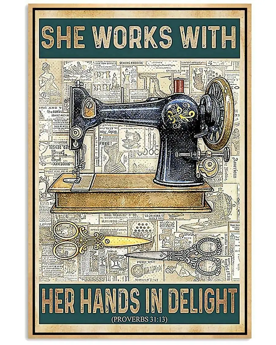 Sewing She Works with Her Hands in Delights Portrait Poster Vintage Style Metal Wall Plaque Decoration Sign 8x12 inch | Дом и сад