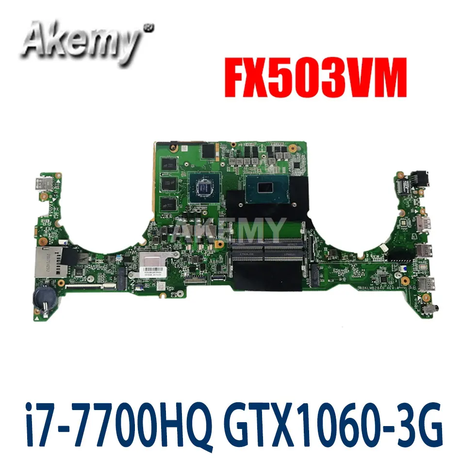 DA0BKLMBAB0 материнская плата для ноутбука Asus TUF Gaming FX503VM протестированный Оригинал