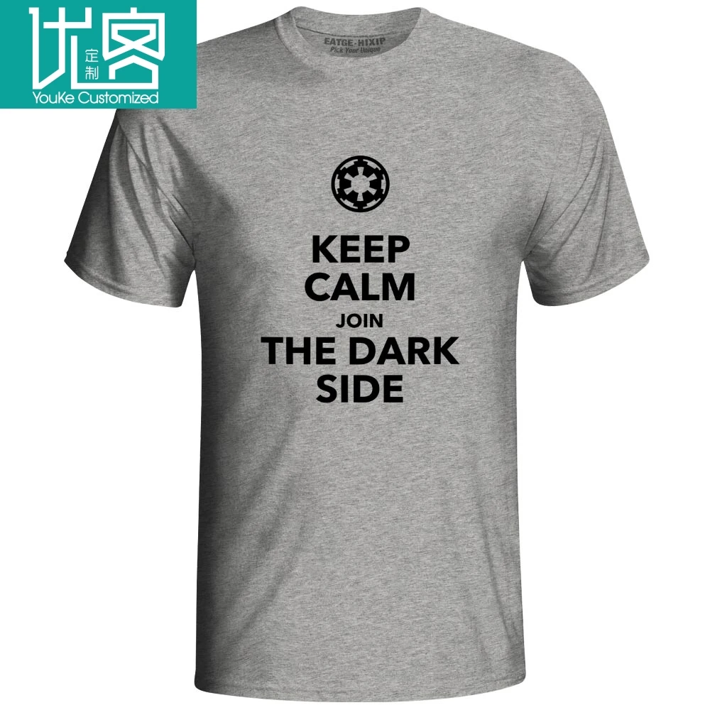 Keep Calm Join The Dark Side T Shirt Parody Starwars Poster Funny Print T-shirt Pop Brand Rock Unisex White Gray Cotton Tee | Мужская