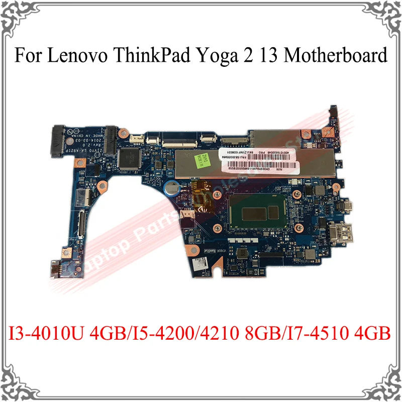

For Lenovo ThinkPad Yoga 2-13 Laptop Motherboard I3-4010U LA-A921P I7-4510 4GB LA-A921P I5-4200/4210 8GB 5B20G55969 Mainboard