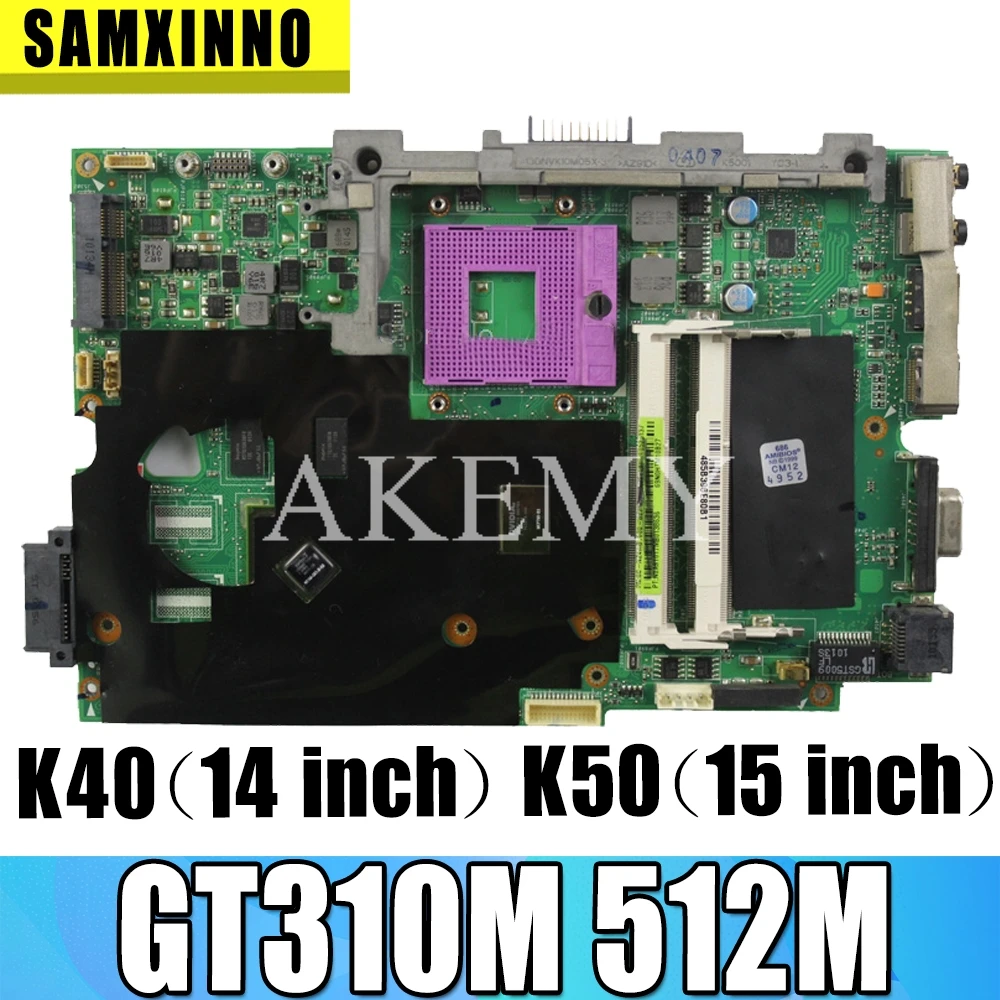 K50IE K40IE материнская плата для ноутбука For Asus K40ID K50ID X50DI K40I K50I Материнская GT310M 512 100%