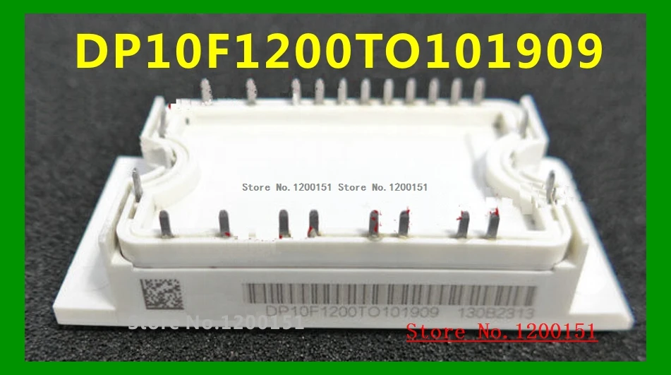 

DP10F1200TO101909 MODULES