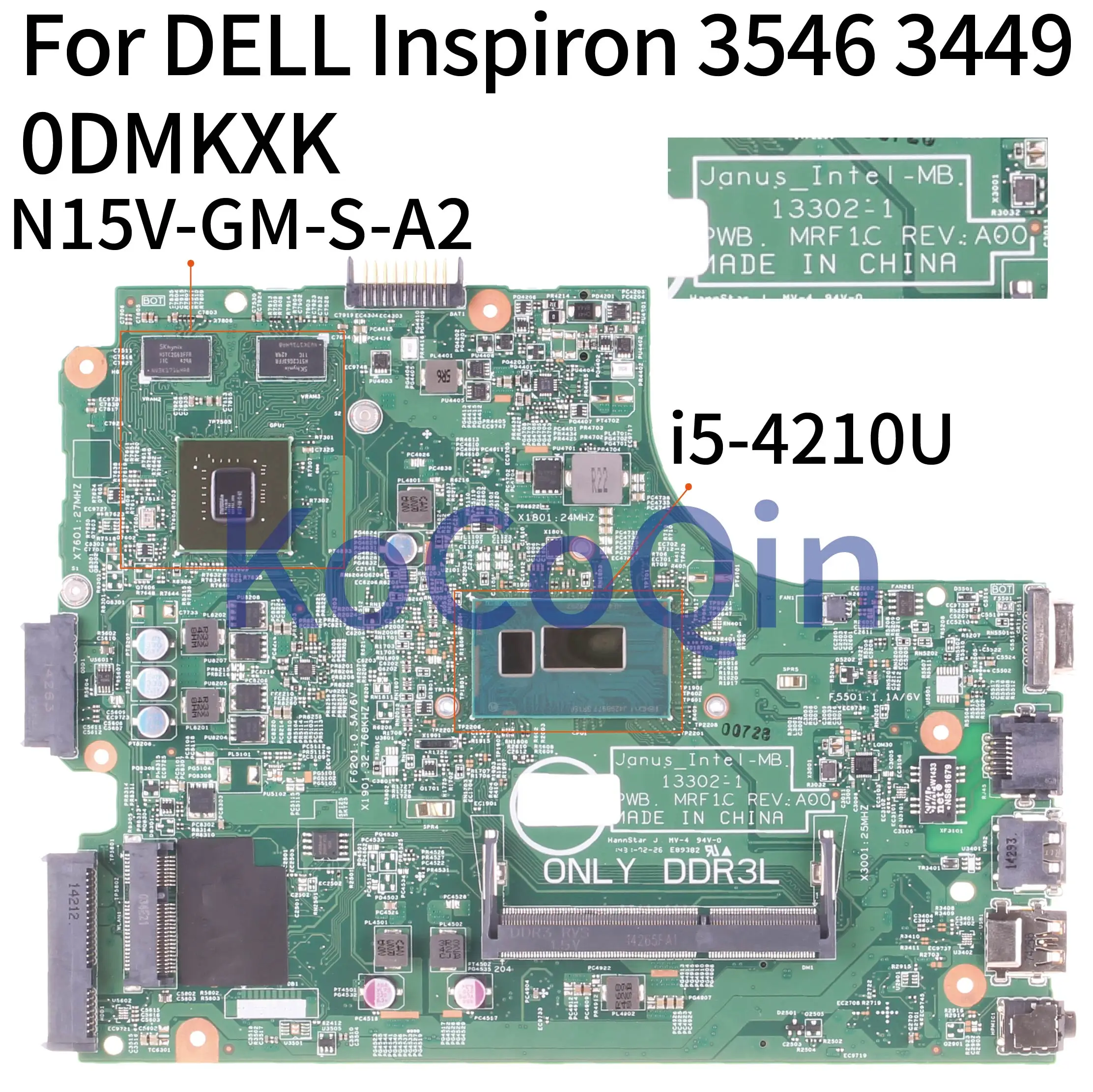 Материнская плата для ноутбука DELL Inspiron 3546 3449 I5-4210U VGA Port материнская 0DMKXK 13302-1 1G SR1EF |
