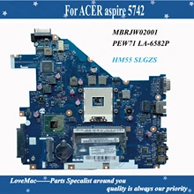 MBRJW02001-placa base para portátil ACER Aspire 5742 5733, alta calidad, PEW71, LA-6582P, MBRJW02001, HM55, SLGZS, 100% probado