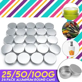 

24pcs Empty Metal Aluminum Round Tin Cans Box Silver Cosmetic Cream Jar Pot Case storing spices herbs Container 100/50/25g