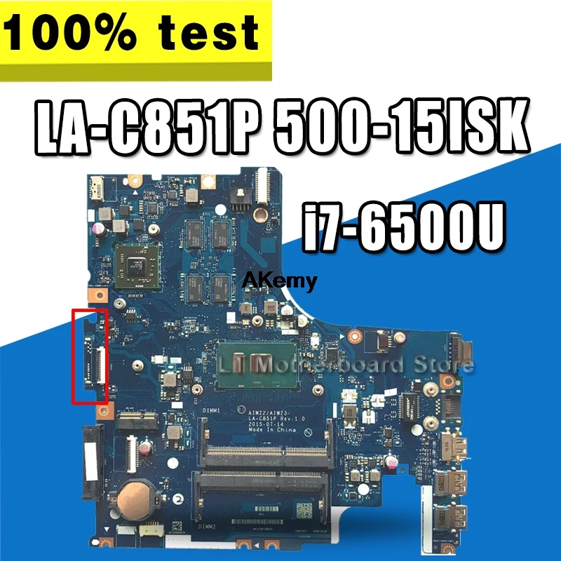 

AIWZ2/AIWZ3 LA-C851P motherboard for Lenovo IdeaPad 500-15ISK laptop motherboard I7-6500U original 100% Test motherboard