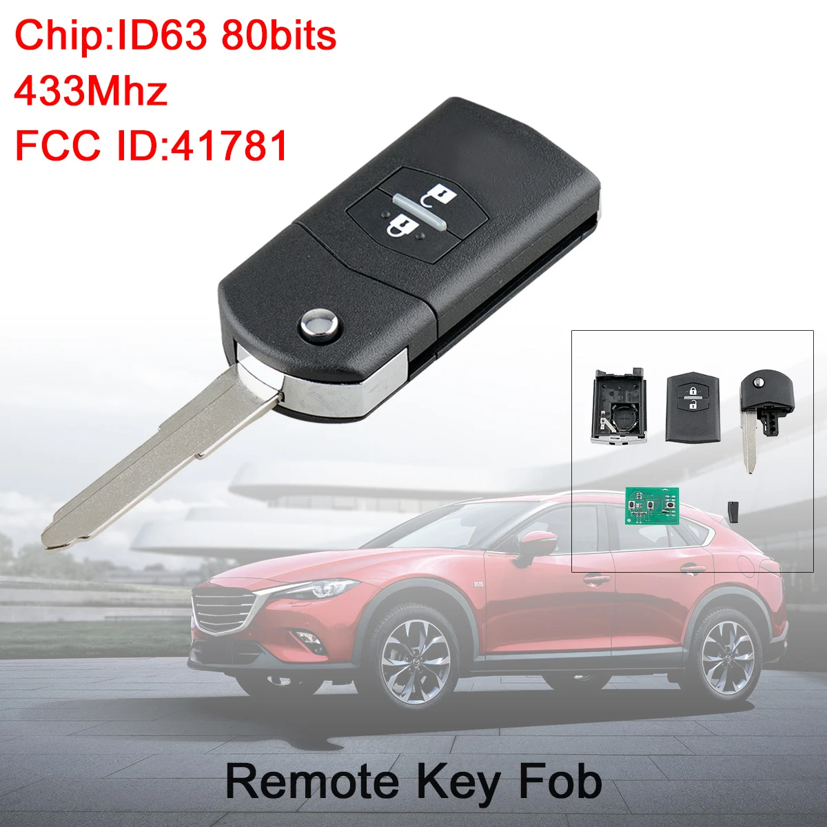 

433Mhz 2 Buttons Flip Car Remote Key Keyless Entry Auto Car Key Replacement with ID63 80Bit Chip 41781 Fit for Mazda 3 / BT-50