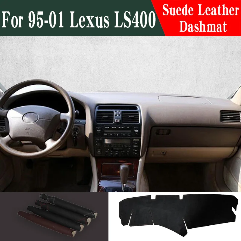 For 95 96 97 98 99 00 01 year lexus ls400 instrument panel Mat Dashboard ranger Dashboard Anti