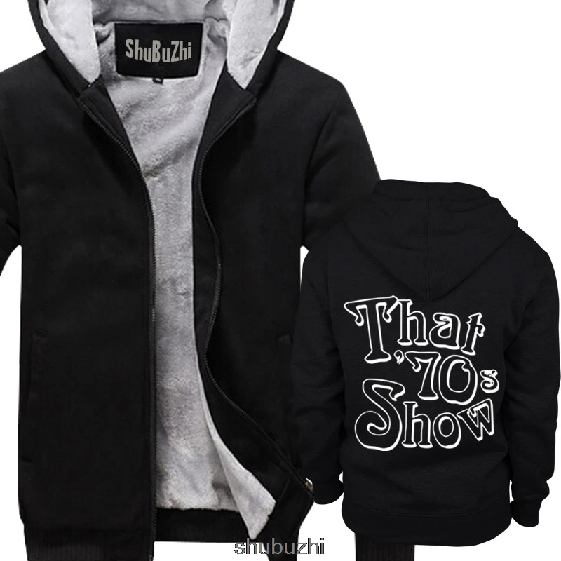 

New That '70s Show Music TV Series Logo Men's Black thick hoody Size S-5XL Cool Casual pride hoodie men Unisex jacket sbz3180