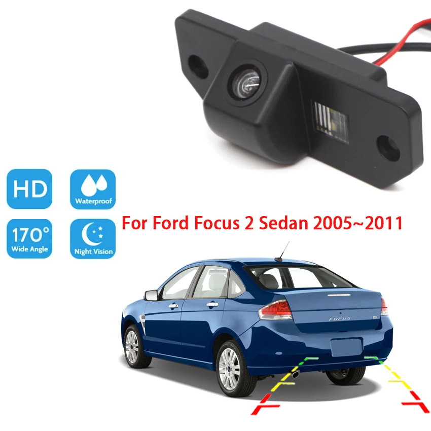 

Car Rear View Camera For Ford Focus 2 Sedan 2005 2006 2007 2008 2009 2010 2011 CCD Full HD Night Vision Reverse Parking Camera