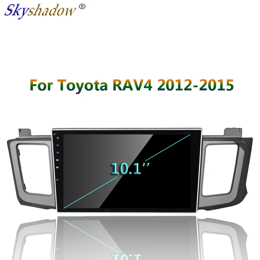 Excellent HD 10.1" Android 9.0 For Toyota RAV4 RAV 4 2012-2015 4GB+64GB+8 Core Car DVD Player Wifi Bluetooth 4.2 RDS RADIO GPS Glonass Map 3