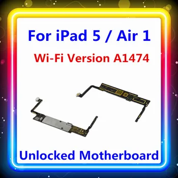 

100% factory unlocked for iPad 5 Motherboard,WIFI version A1474 CARD replaced for iPAD air 1 Logic boards 16GB/32GB/64GB/128GB